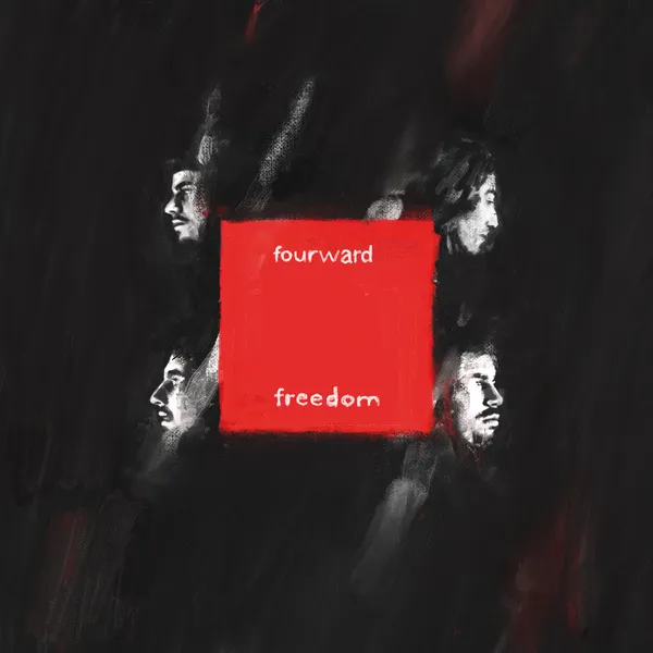 Album cover for Freedom by Fourward